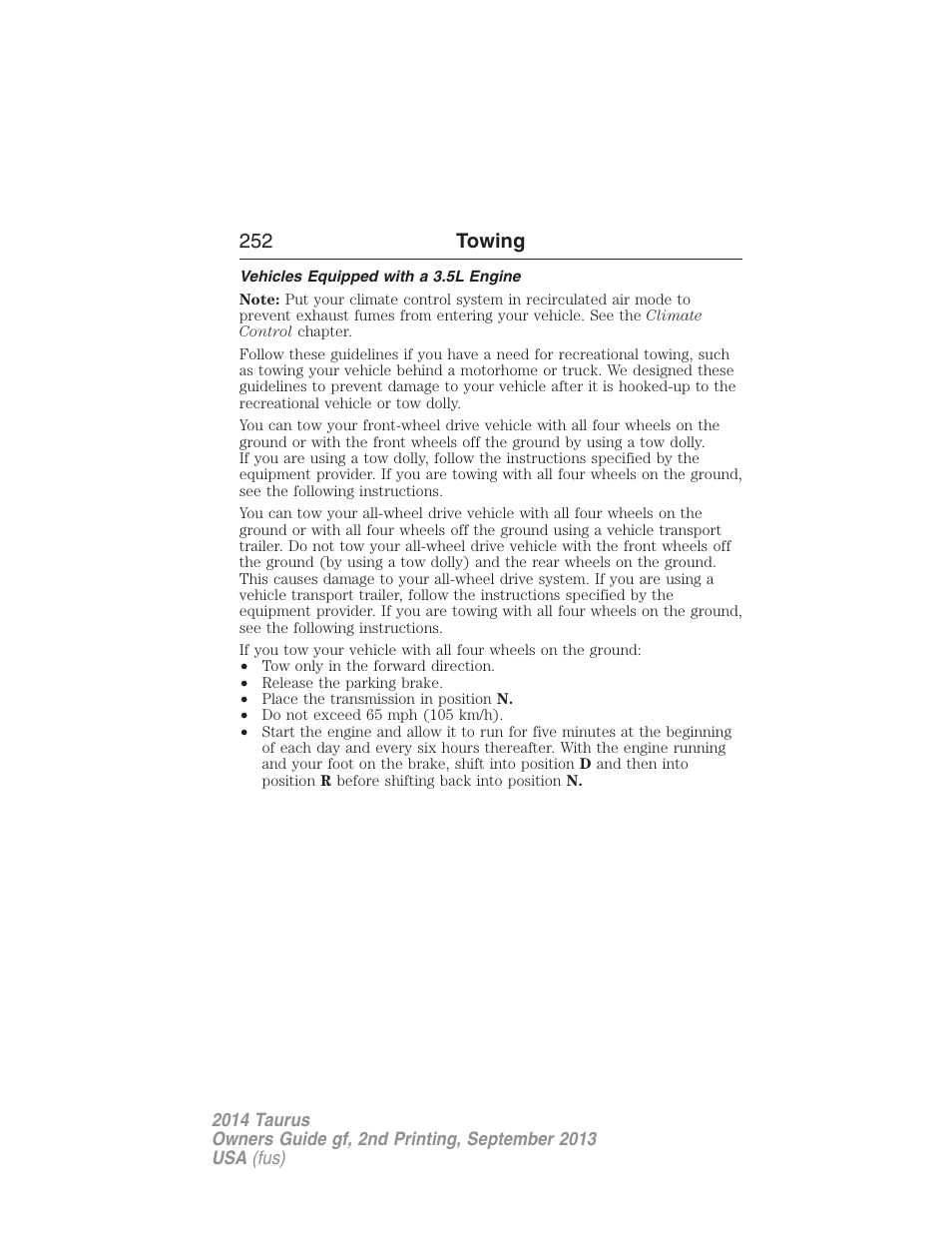 Vehicles equipped with a 3.5l engine, 252 towing | FORD 2014 Taurus v.2 User Manual | Page 253 / 554