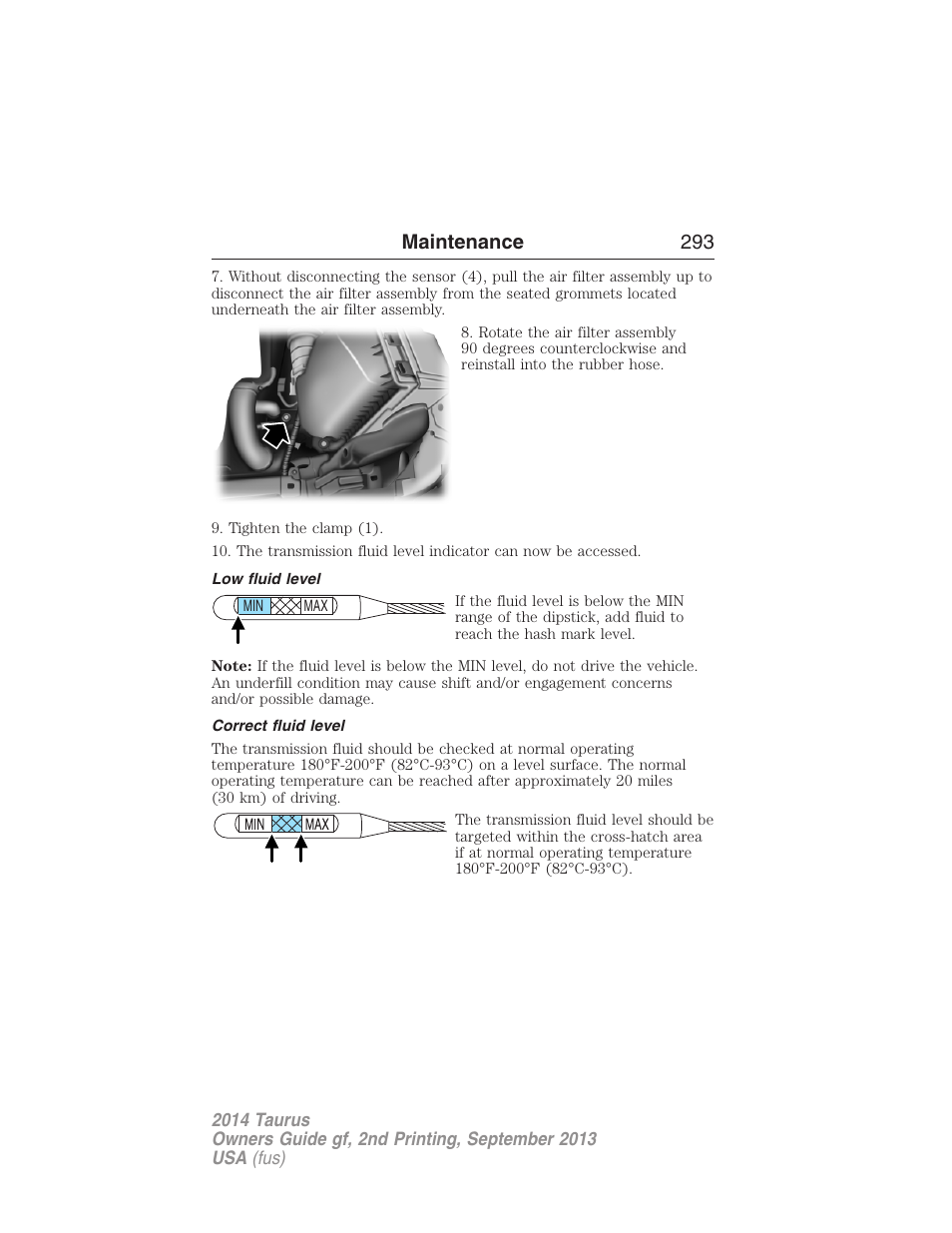 Low fluid level, Correct fluid level, Maintenance 293 | FORD 2014 Taurus v.2 User Manual | Page 294 / 554