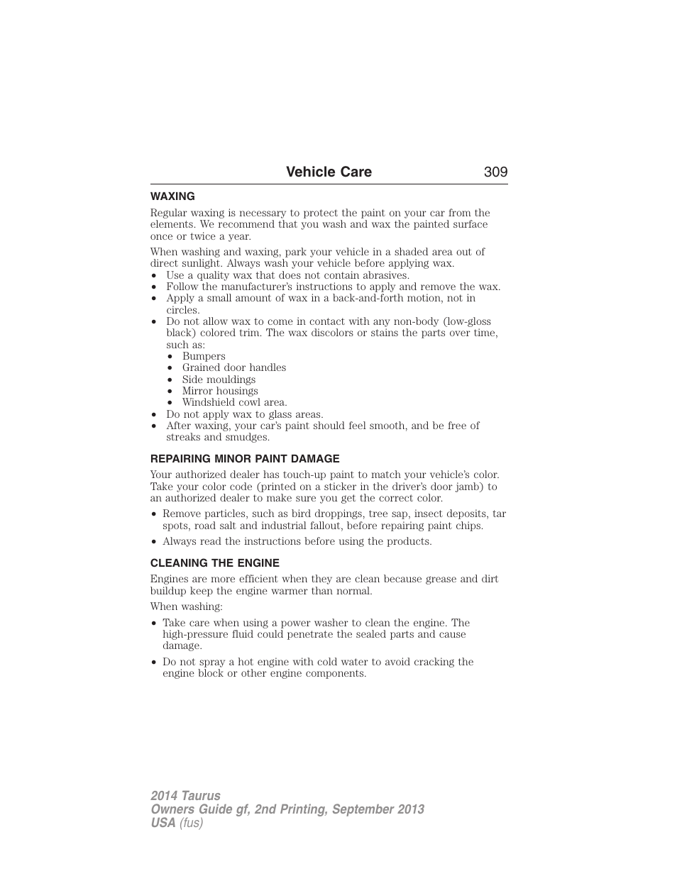 Waxing, Repairing minor paint damage, Cleaning the engine | Vehicle care 309 | FORD 2014 Taurus v.2 User Manual | Page 310 / 554