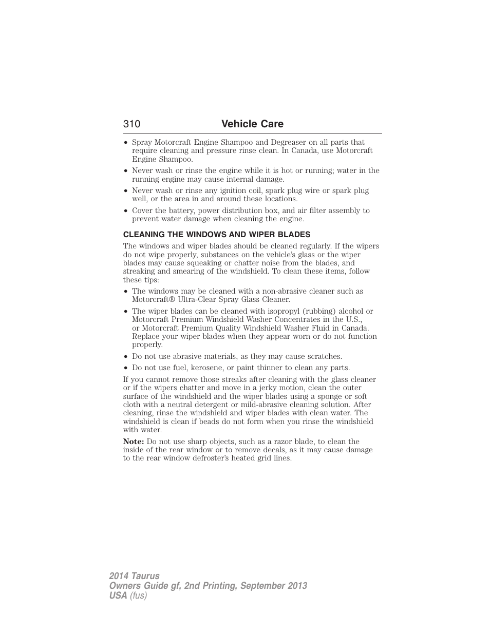 Cleaning the windows and wiper blades, 310 vehicle care | FORD 2014 Taurus v.2 User Manual | Page 311 / 554