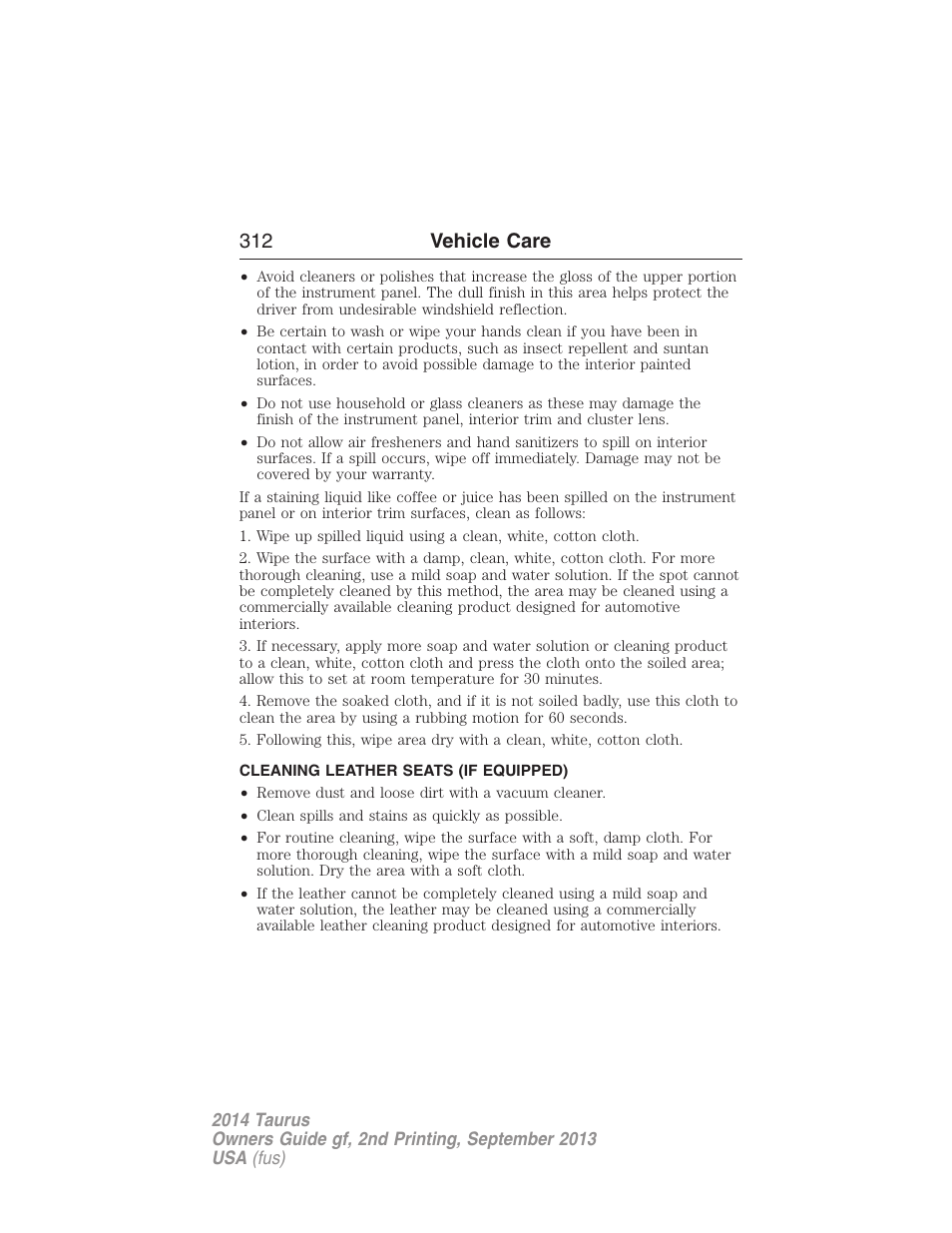 Cleaning leather seats (if equipped), Cleaning leather seats, 312 vehicle care | FORD 2014 Taurus v.2 User Manual | Page 313 / 554