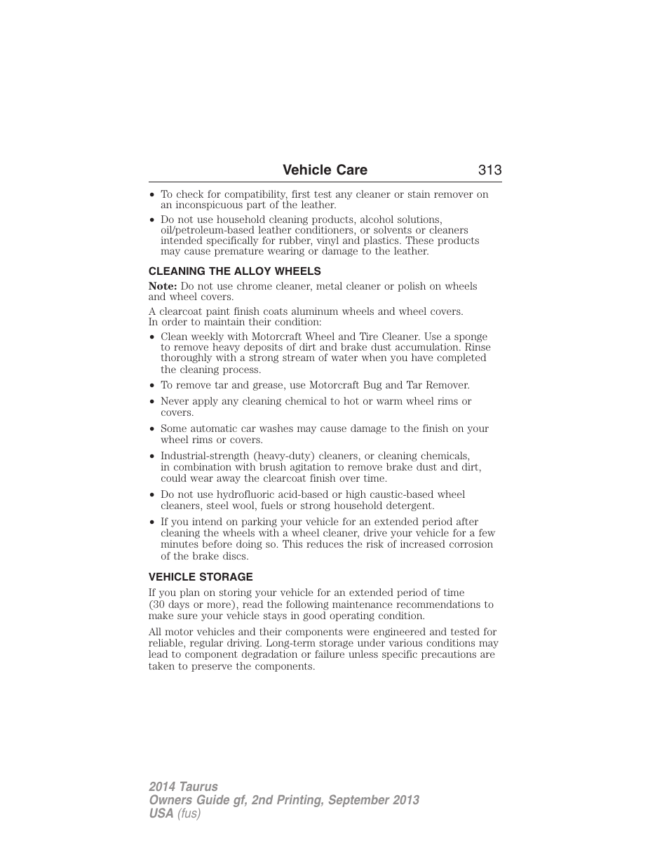 Cleaning the alloy wheels, Vehicle storage, Vehicle care 313 | FORD 2014 Taurus v.2 User Manual | Page 314 / 554