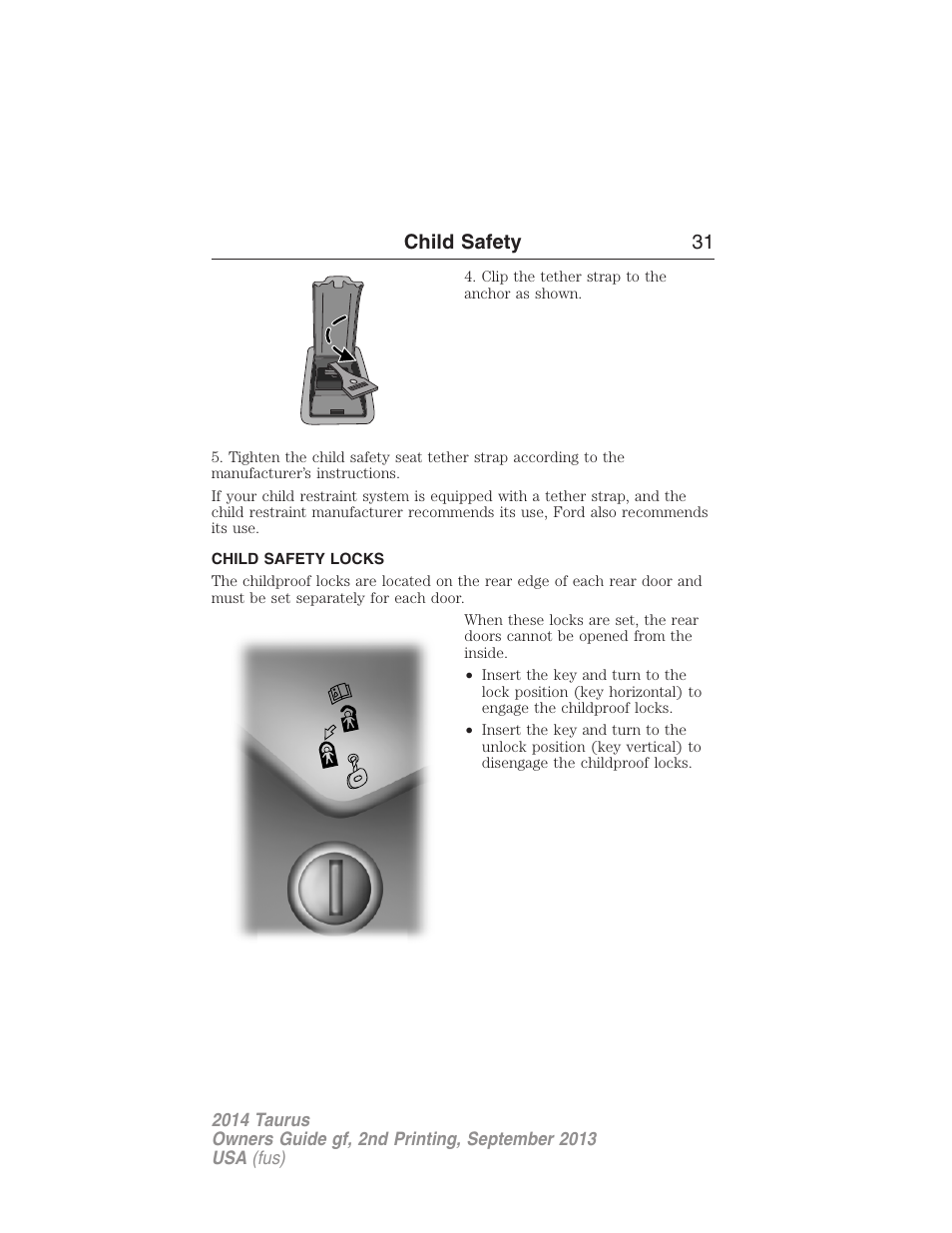 Child safety locks, Child safety 31 | FORD 2014 Taurus v.2 User Manual | Page 32 / 554