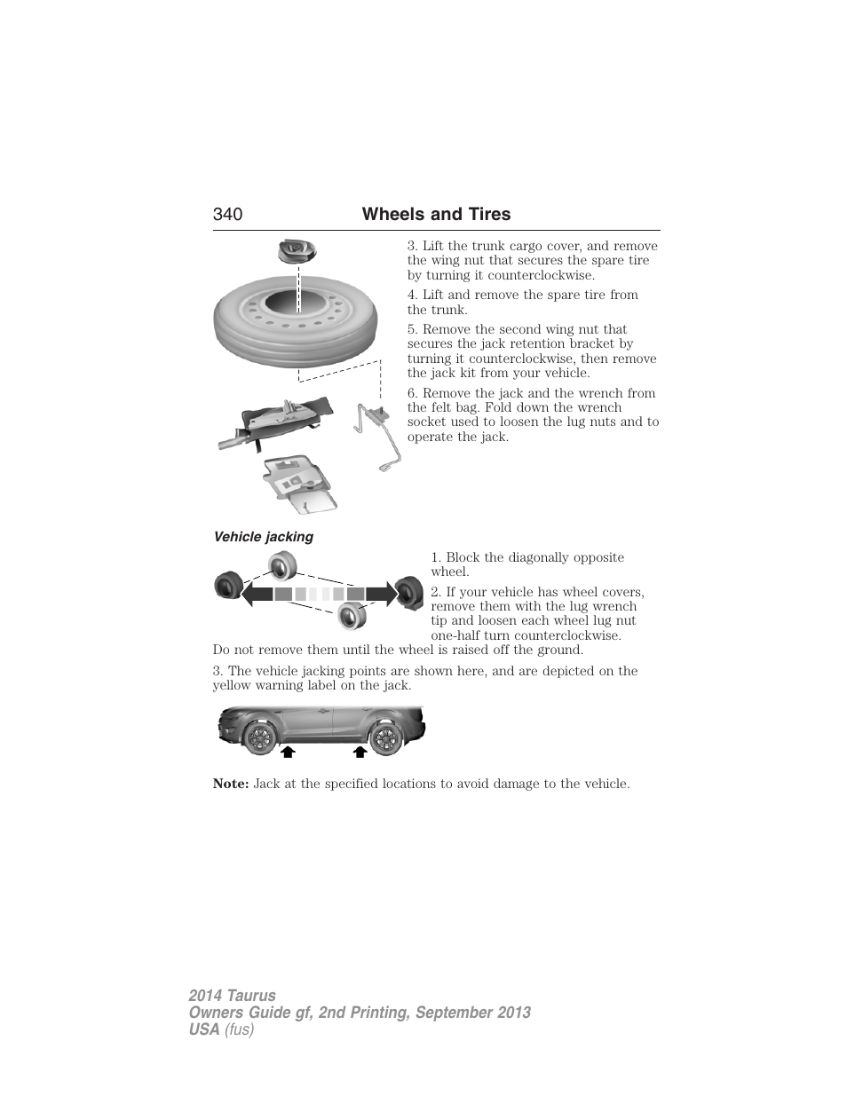 Vehicle jacking, 340 wheels and tires | FORD 2014 Taurus v.2 User Manual | Page 341 / 554