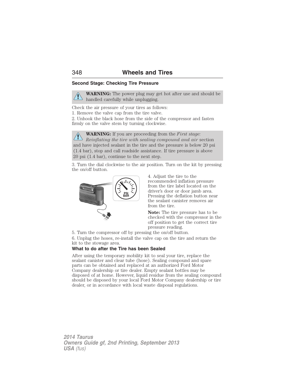 Second stage: checking tire pressure, What to do after the tire has been sealed, 348 wheels and tires | FORD 2014 Taurus v.2 User Manual | Page 349 / 554