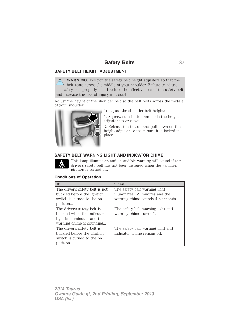 Safety belt height adjustment, Safety belt warning light and indicator chime, Conditions of operation | Safety belts 37 | FORD 2014 Taurus v.2 User Manual | Page 38 / 554