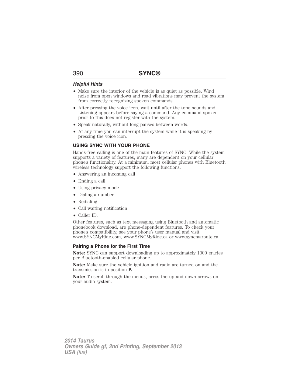 Helpful hints, Using sync with your phone, Pairing a phone for the first time | Pairing your phone for the first time, 390 sync | FORD 2014 Taurus v.2 User Manual | Page 391 / 554