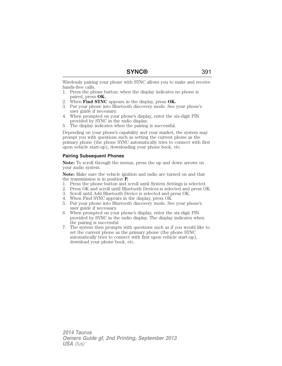 Pairing subsequent phones, Sync® 391 | FORD 2014 Taurus v.2 User Manual | Page 392 / 554