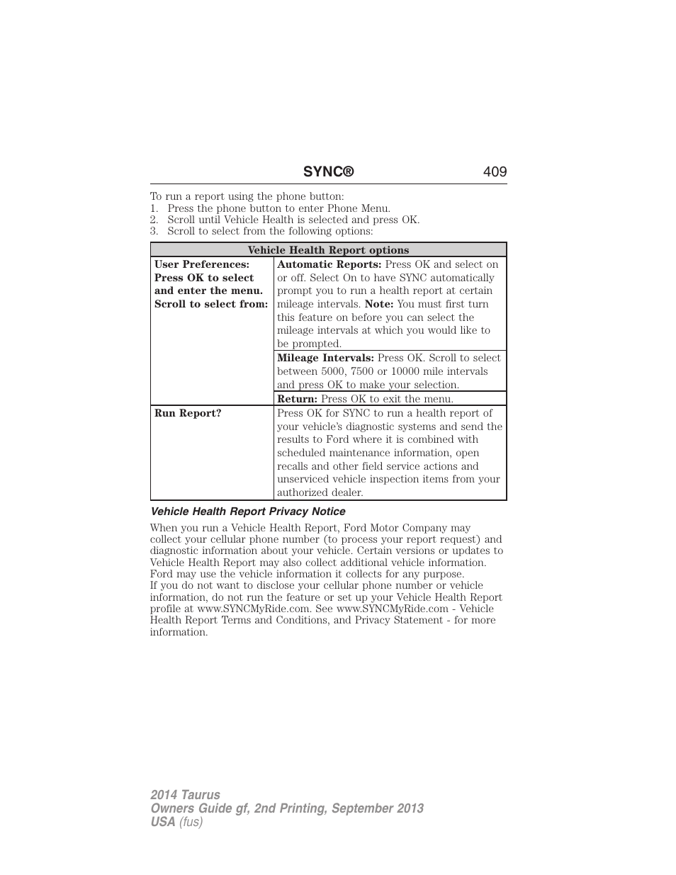 Vehicle health report privacy notice, Sync® 409 | FORD 2014 Taurus v.2 User Manual | Page 410 / 554