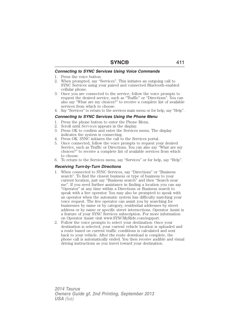 Connecting to sync services using voice commands, Connecting to sync services using the phone menu, Receiving turn-by-turn directions | Sync® 411 | FORD 2014 Taurus v.2 User Manual | Page 412 / 554