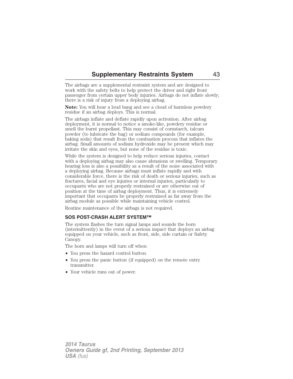 Sos post-crash alert system, Supplementary restraints system 43 | FORD 2014 Taurus v.2 User Manual | Page 44 / 554