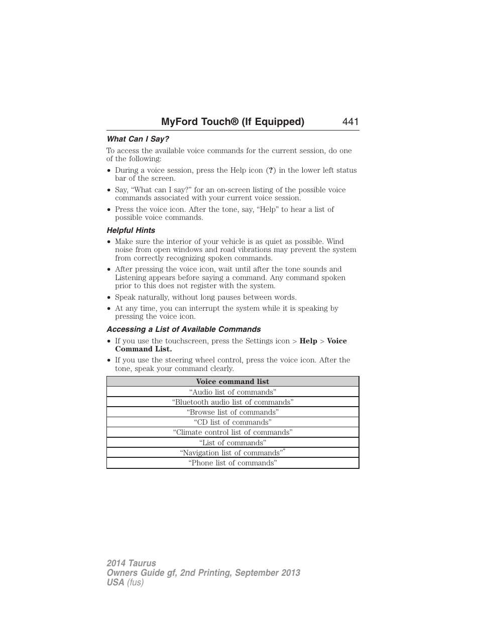 What can i say, Helpful hints, Accessing a list of available commands | Myford touch® (if equipped) 441 | FORD 2014 Taurus v.2 User Manual | Page 442 / 554