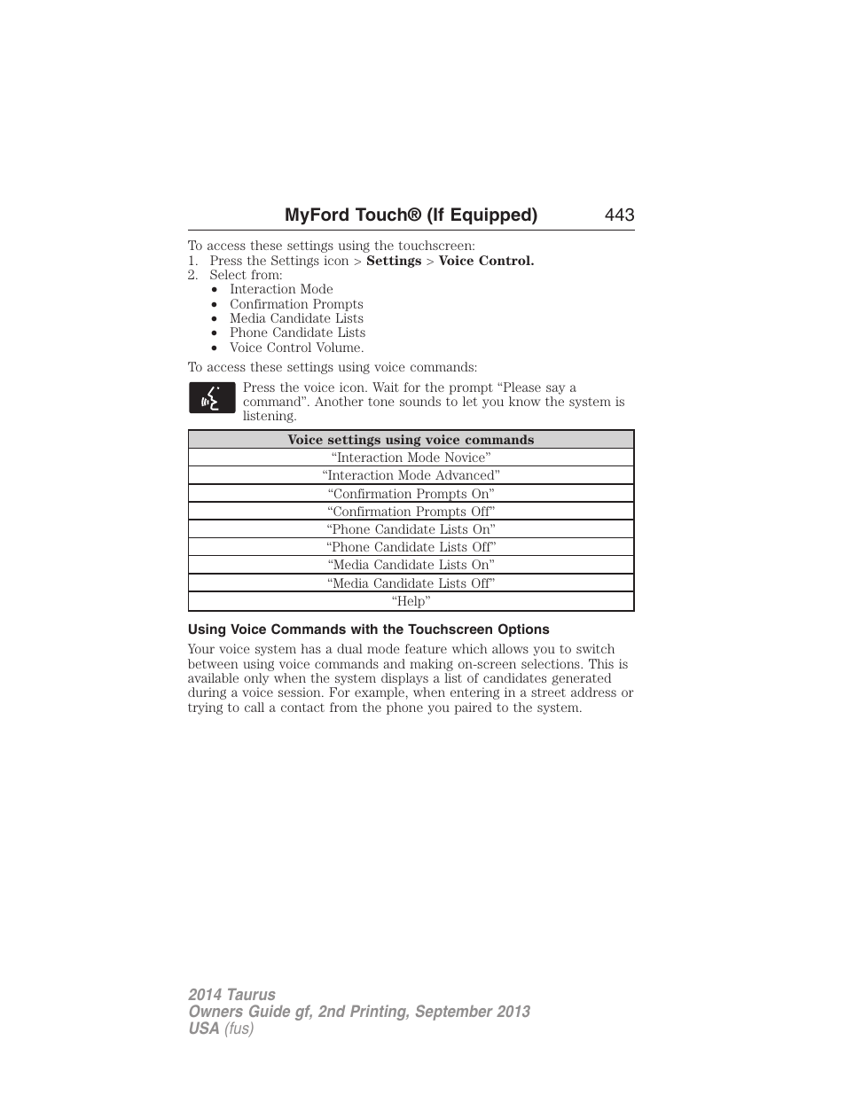 Using voice commands with the touchscreen options, Myford touch® (if equipped) 443 | FORD 2014 Taurus v.2 User Manual | Page 444 / 554