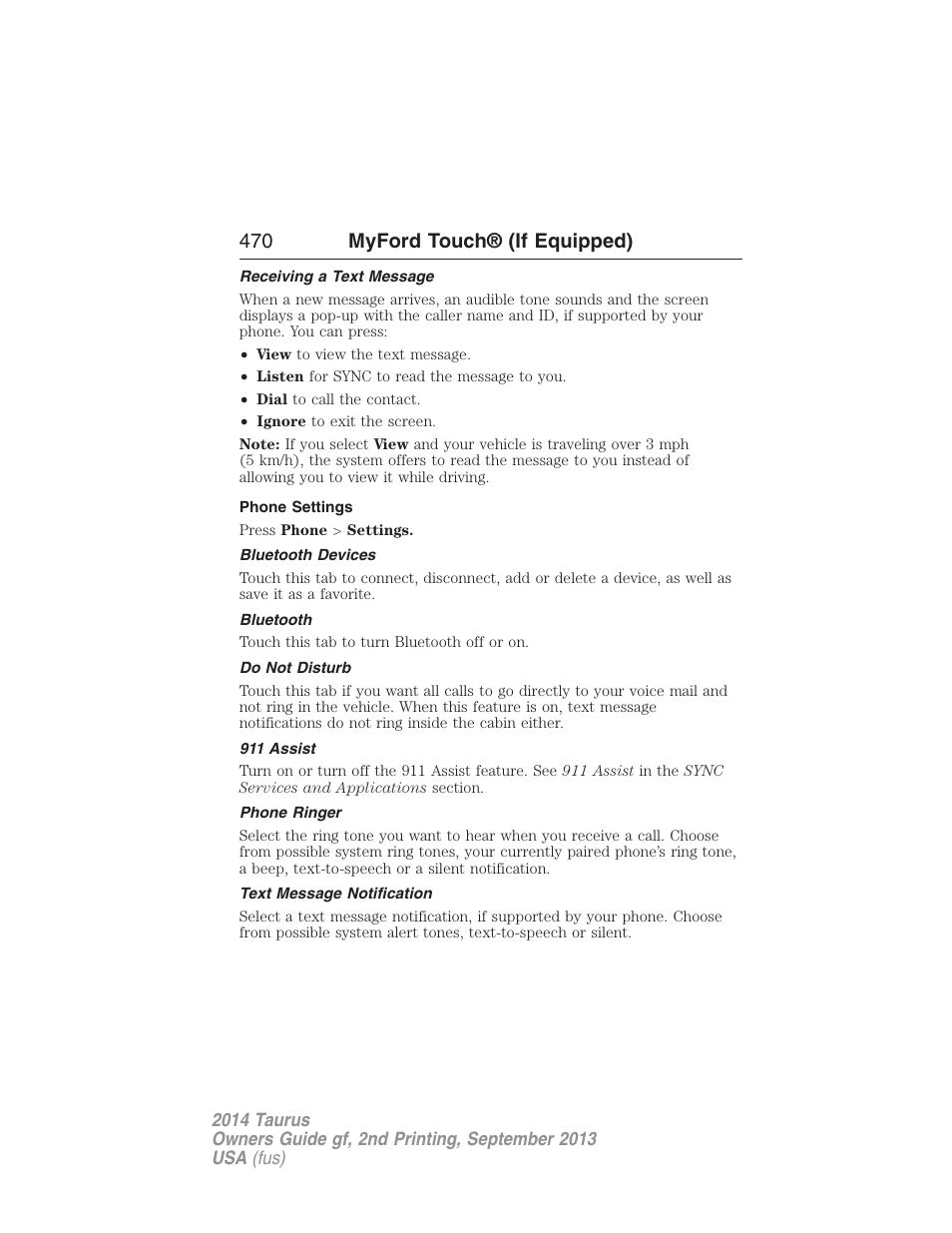 Receiving a text message, Phone settings, Bluetooth devices | Bluetooth, Do not disturb, 911 assist, Phone ringer, Text message notification, 470 myford touch® (if equipped) | FORD 2014 Taurus v.2 User Manual | Page 471 / 554