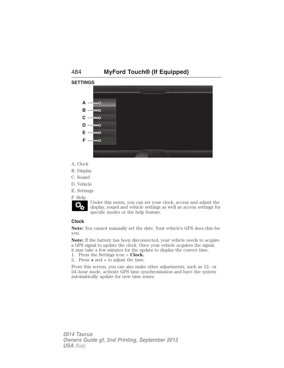 Settings, Clock, 484 myford touch® (if equipped) | FORD 2014 Taurus v.2 User Manual | Page 485 / 554