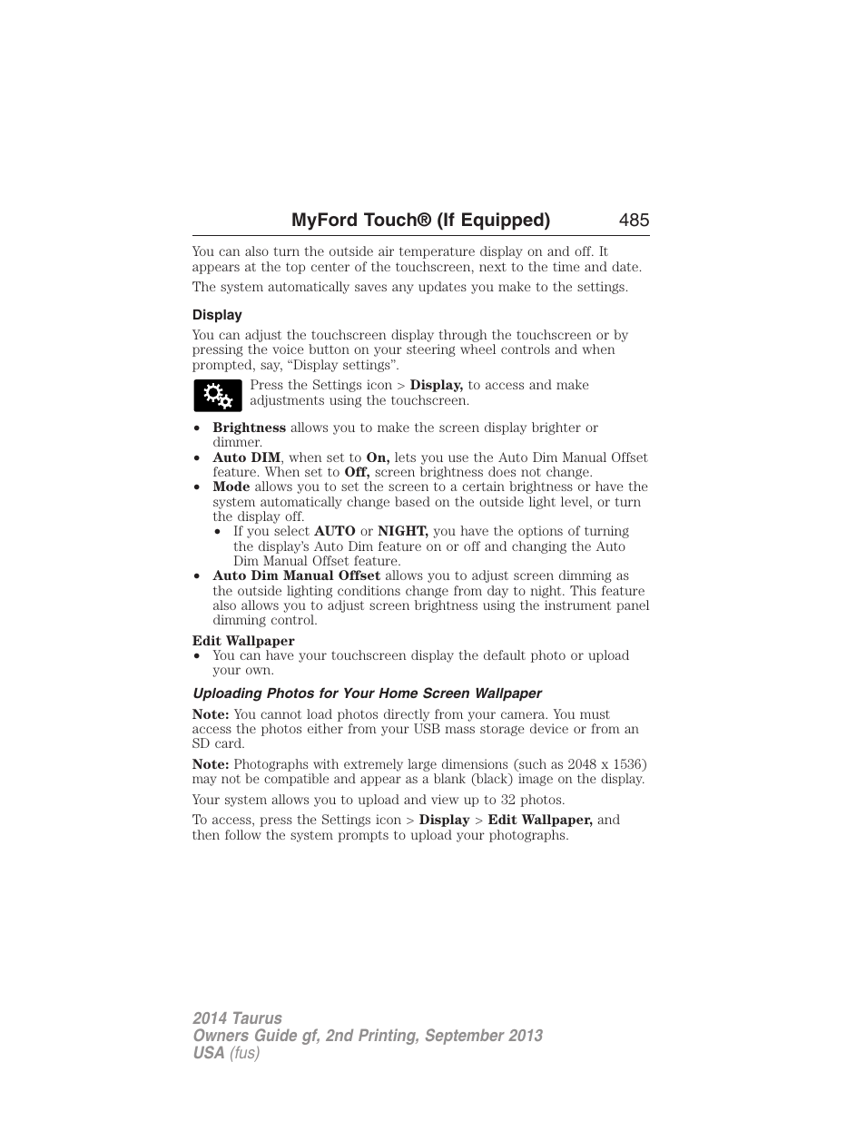 Display, Uploading photos for your home screen wallpaper, Myford touch® (if equipped) 485 | FORD 2014 Taurus v.2 User Manual | Page 486 / 554