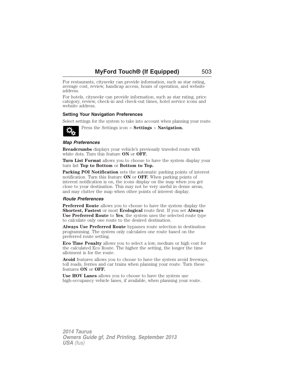 Setting your navigation preferences, Map preferences, Route preferences | Myford touch® (if equipped) 503 | FORD 2014 Taurus v.2 User Manual | Page 504 / 554