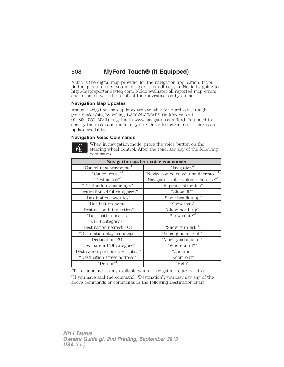 Navigation map updates, Navigation voice commands, 508 myford touch® (if equipped) | FORD 2014 Taurus v.2 User Manual | Page 509 / 554