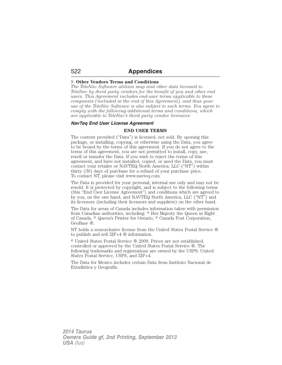 Navteq end user license agreement, 522 appendices | FORD 2014 Taurus v.2 User Manual | Page 523 / 554
