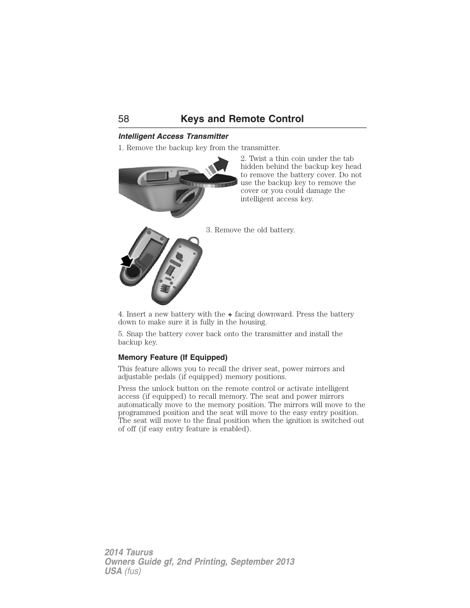 Intelligent access transmitter, Memory feature (if equipped), 58 keys and remote control | FORD 2014 Taurus v.2 User Manual | Page 59 / 554