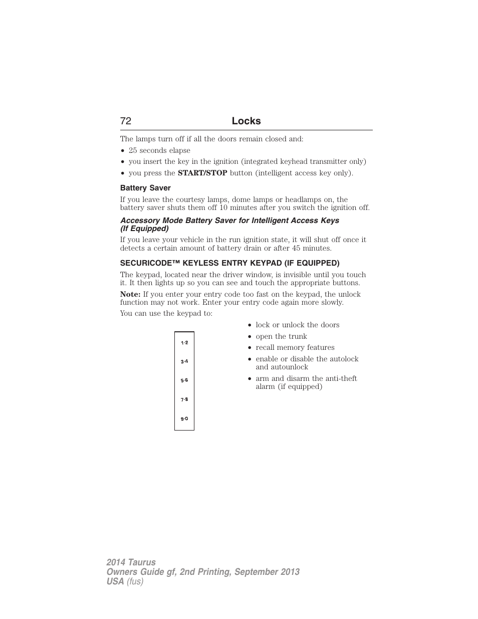 Battery saver, Securicode™ keyless entry keypad (if equipped), Securicode™ keyless entry keypad | 72 locks | FORD 2014 Taurus v.2 User Manual | Page 73 / 554