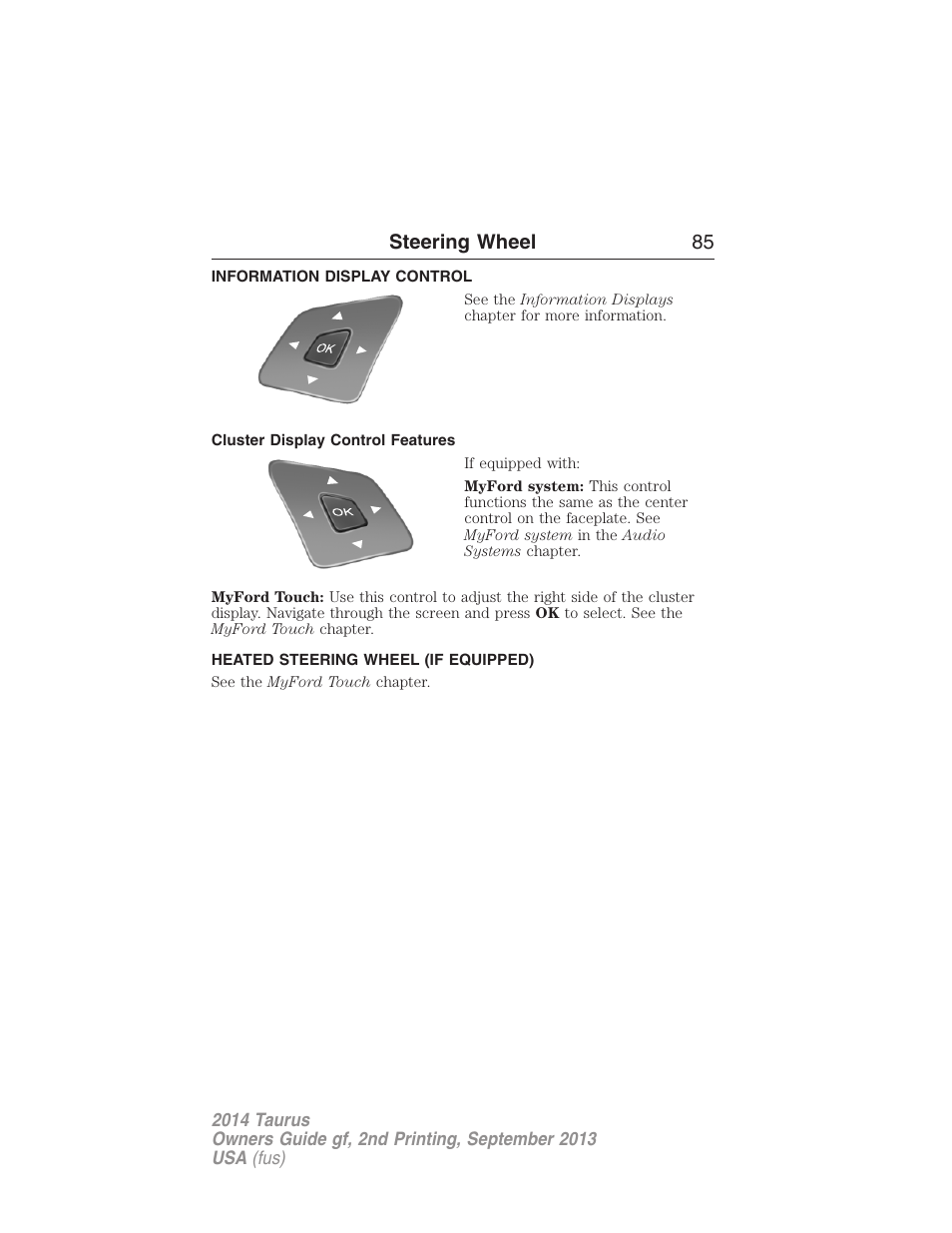 Information display control, Cluster display control features, Heated steering wheel (if equipped) | Steering wheel 85 | FORD 2014 Taurus v.2 User Manual | Page 86 / 554