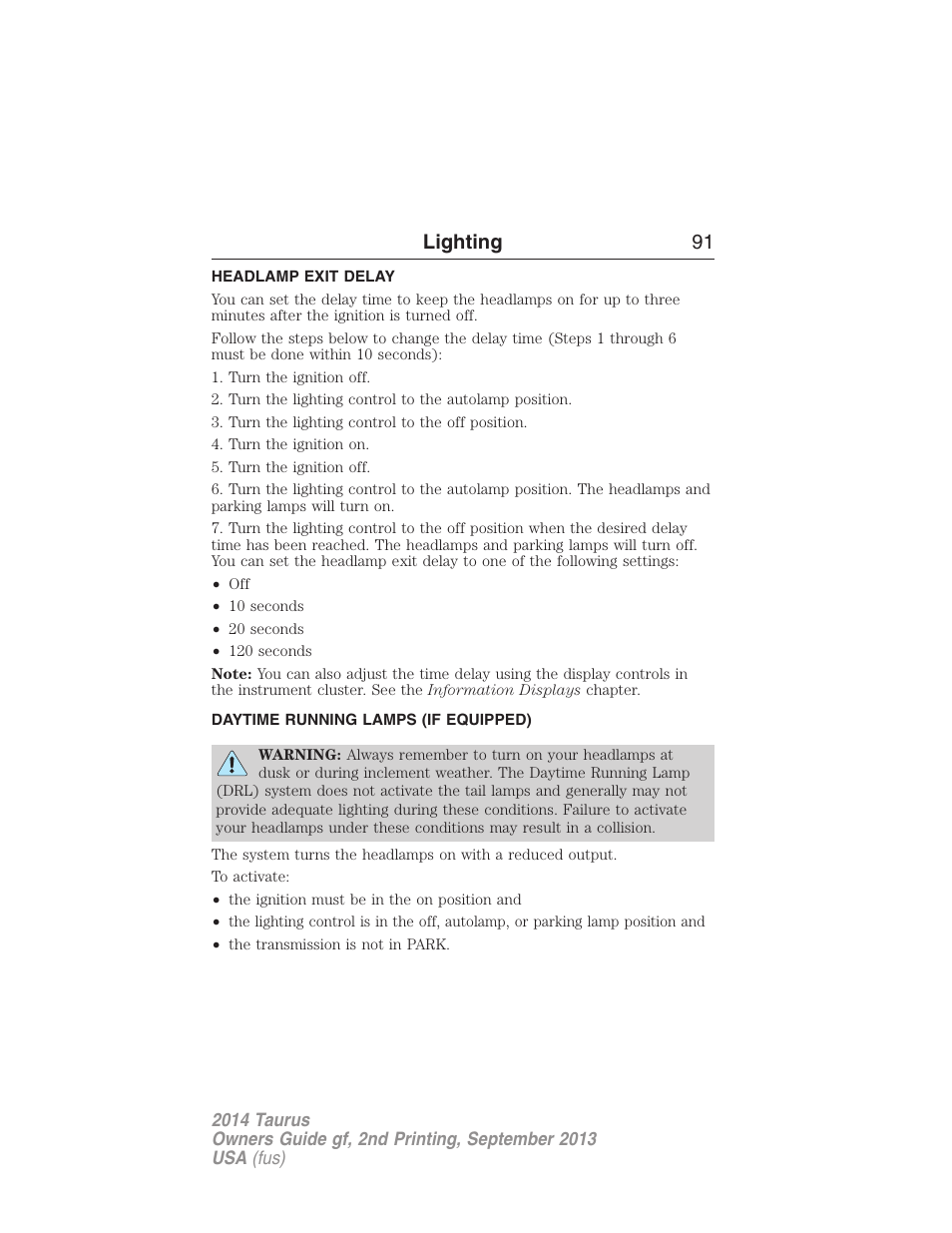 Headlamp exit delay, Daytime running lamps (if equipped), Daytime running lamps | Lighting 91 | FORD 2014 Taurus v.2 User Manual | Page 92 / 554
