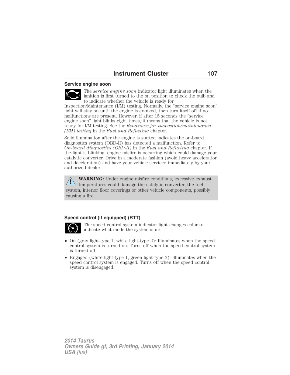 Service engine soon, Speed control (if equipped) (rtt), Instrument cluster 107 | FORD 2014 Taurus v.3 User Manual | Page 108 / 553