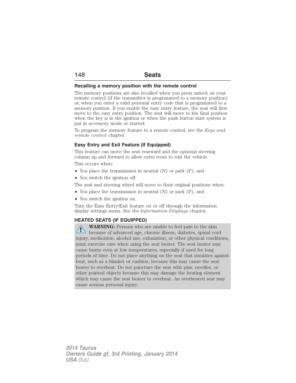 Easy entry and exit feature (if equipped), Heated seats (if equipped), Heated seats | 148 seats | FORD 2014 Taurus v.3 User Manual | Page 149 / 553