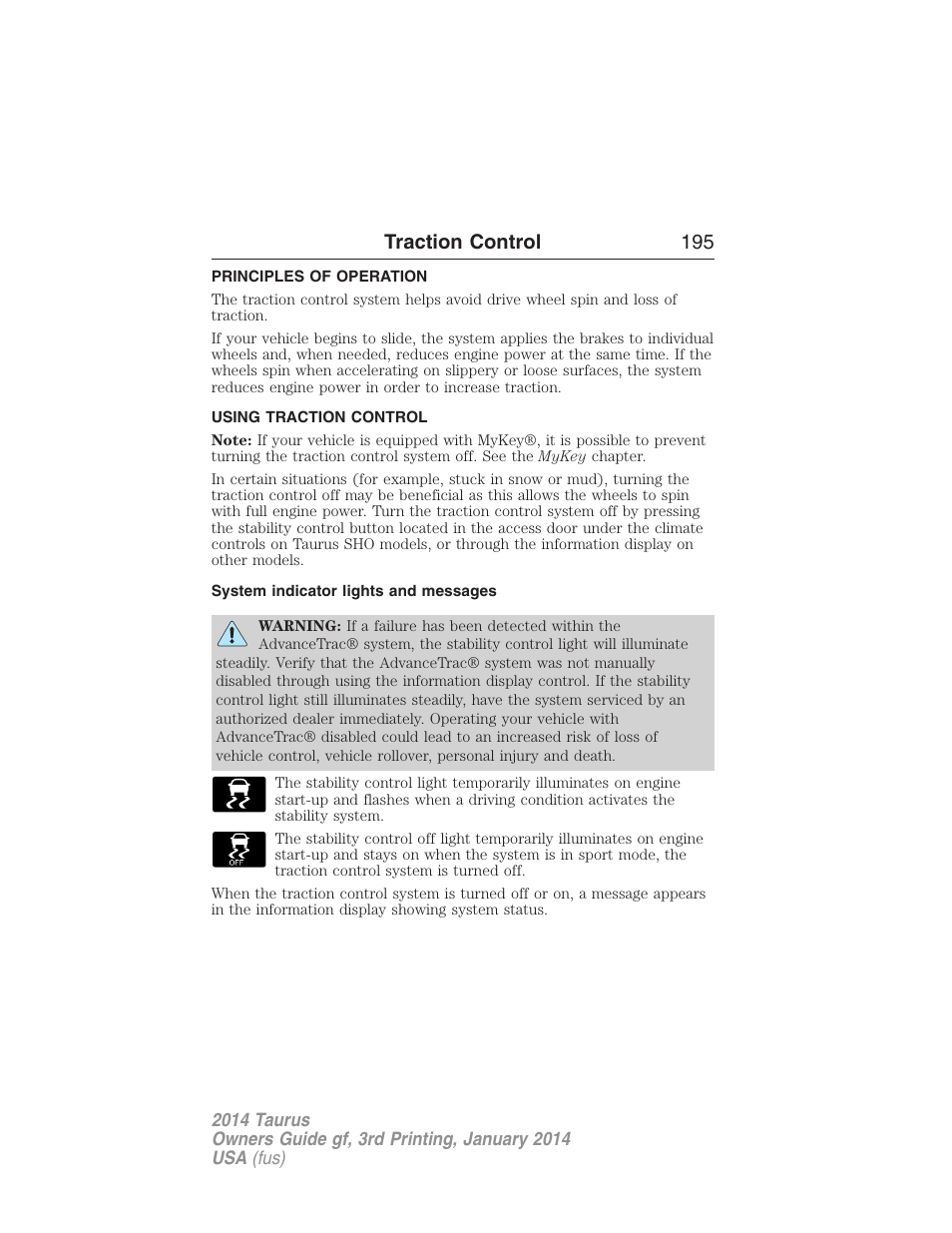 Traction control, Principles of operation, Using traction control | System indicator lights and messages, Traction control 195 | FORD 2014 Taurus v.3 User Manual | Page 196 / 553