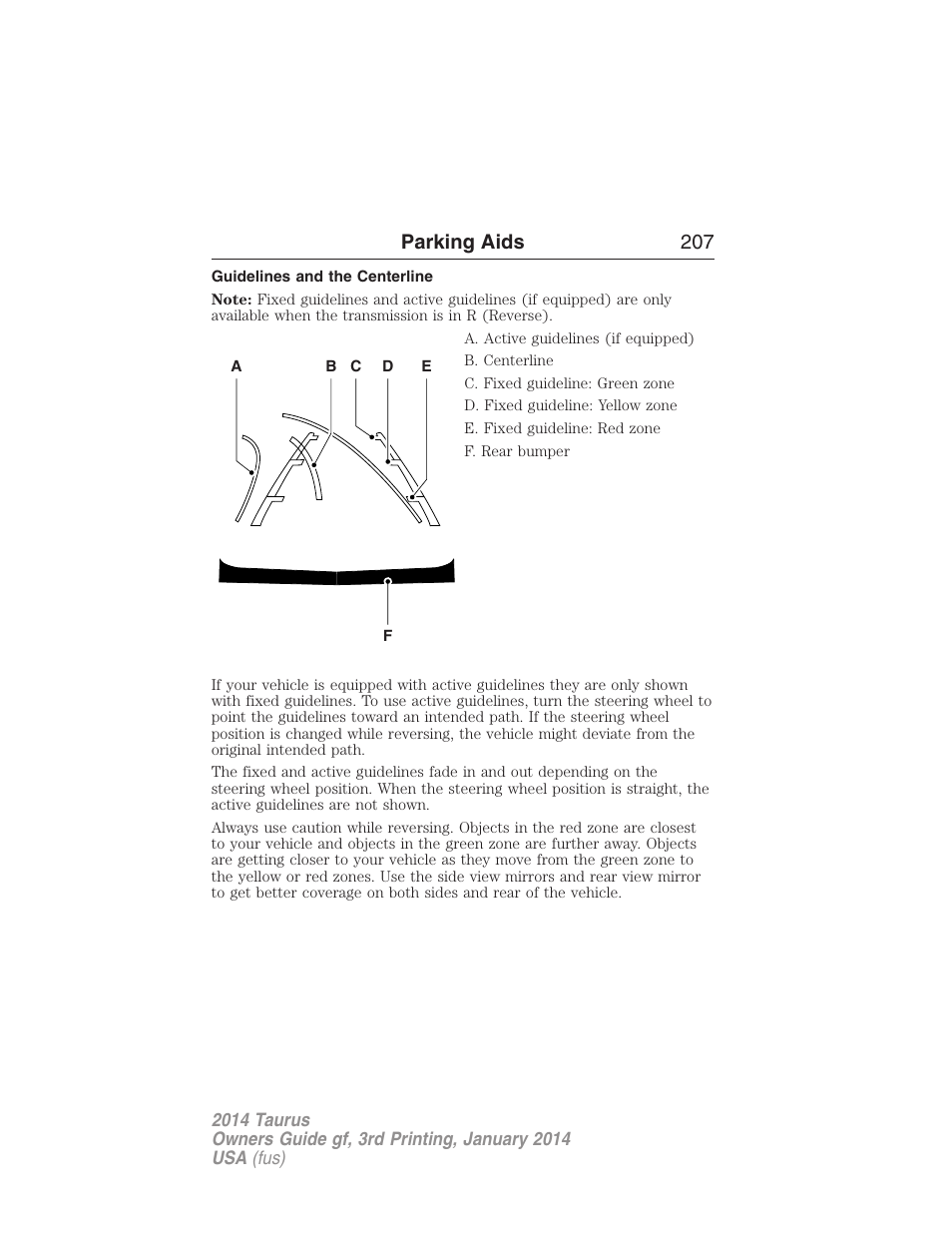 Guidelines and the centerline, Parking aids 207 | FORD 2014 Taurus v.3 User Manual | Page 208 / 553