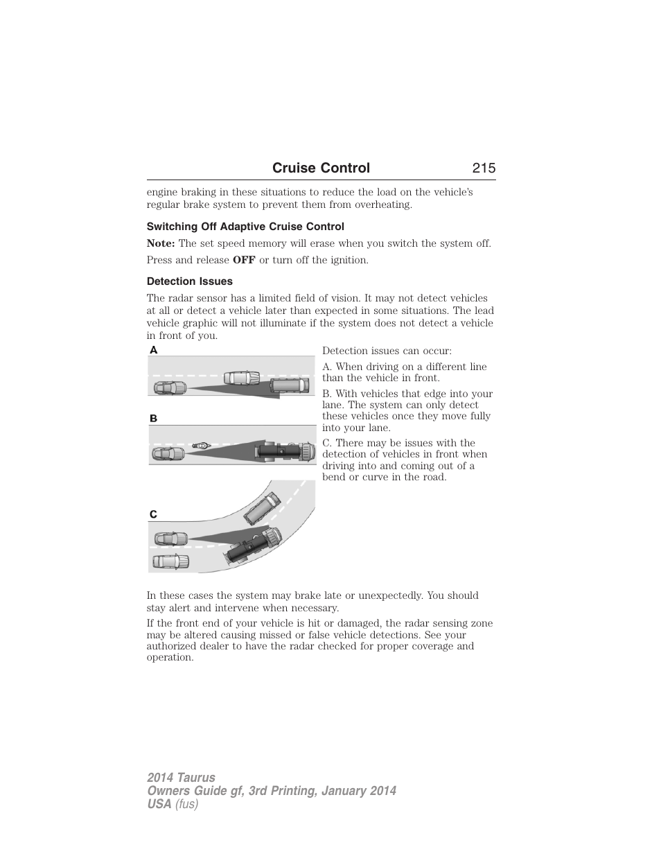 Switching off adaptive cruise control, Detection issues, Cruise control 215 | FORD 2014 Taurus v.3 User Manual | Page 216 / 553