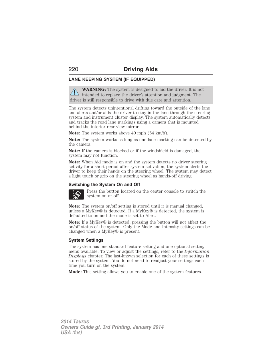 Lane keeping system (if equipped), Switching the system on and off, System settings | Lane keeping system, 220 driving aids | FORD 2014 Taurus v.3 User Manual | Page 221 / 553