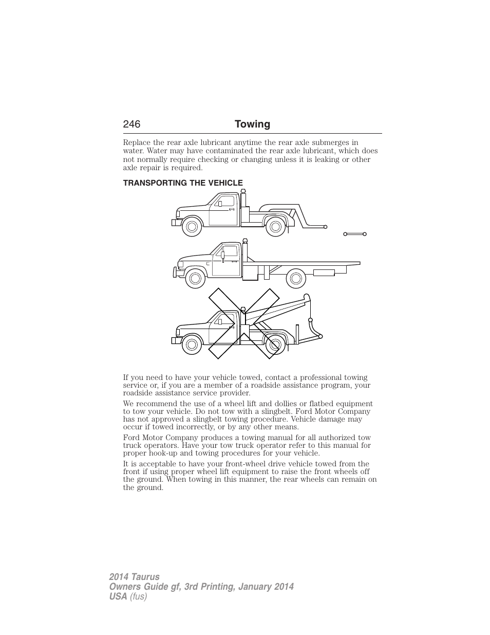 Transporting the vehicle, Wrecker towing, 246 towing | FORD 2014 Taurus v.3 User Manual | Page 247 / 553