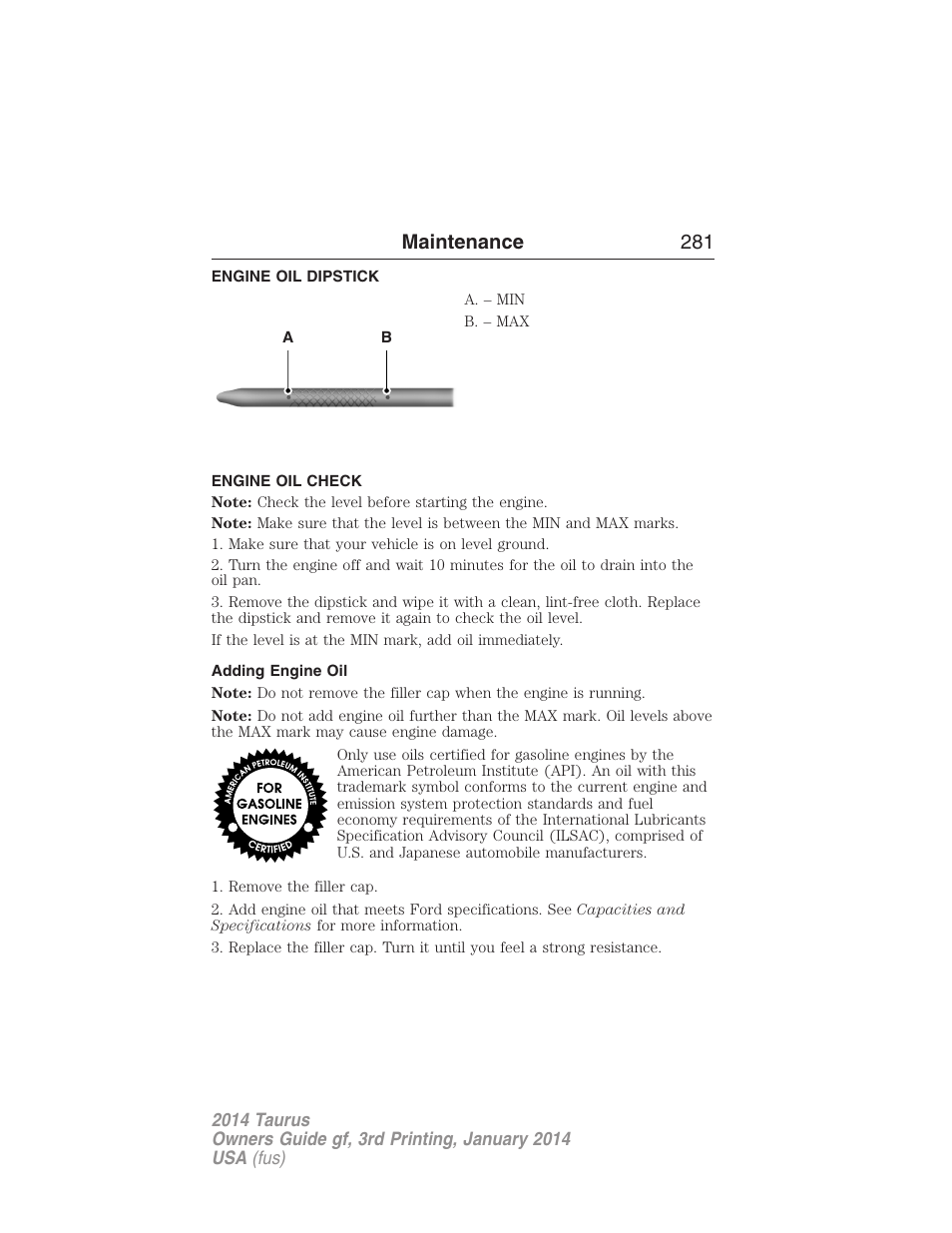 Engine oil dipstick, Engine oil check, Adding engine oil | Maintenance 281 | FORD 2014 Taurus v.3 User Manual | Page 282 / 553