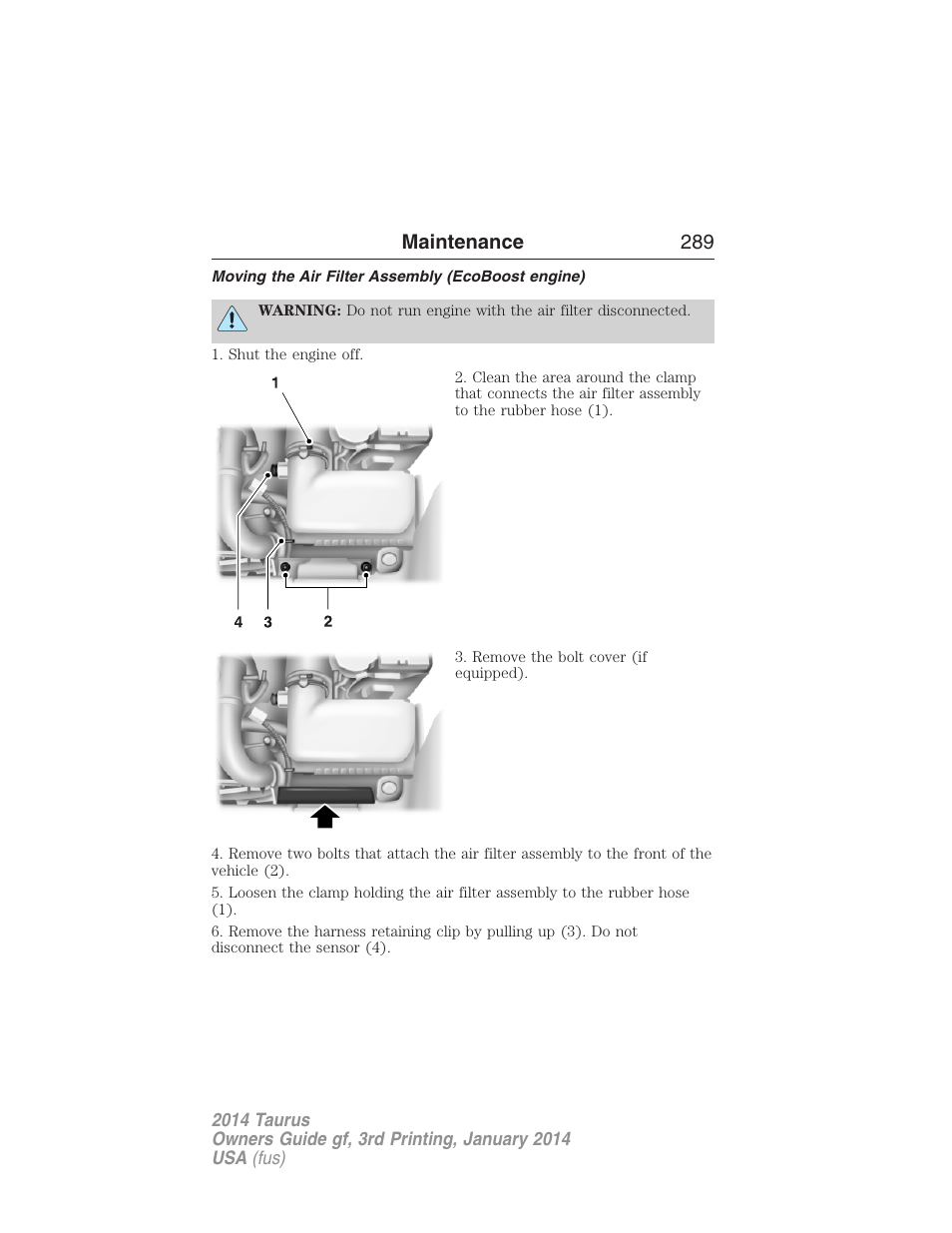 Moving the air filter assembly (ecoboost engine), Maintenance 289 | FORD 2014 Taurus v.3 User Manual | Page 290 / 553