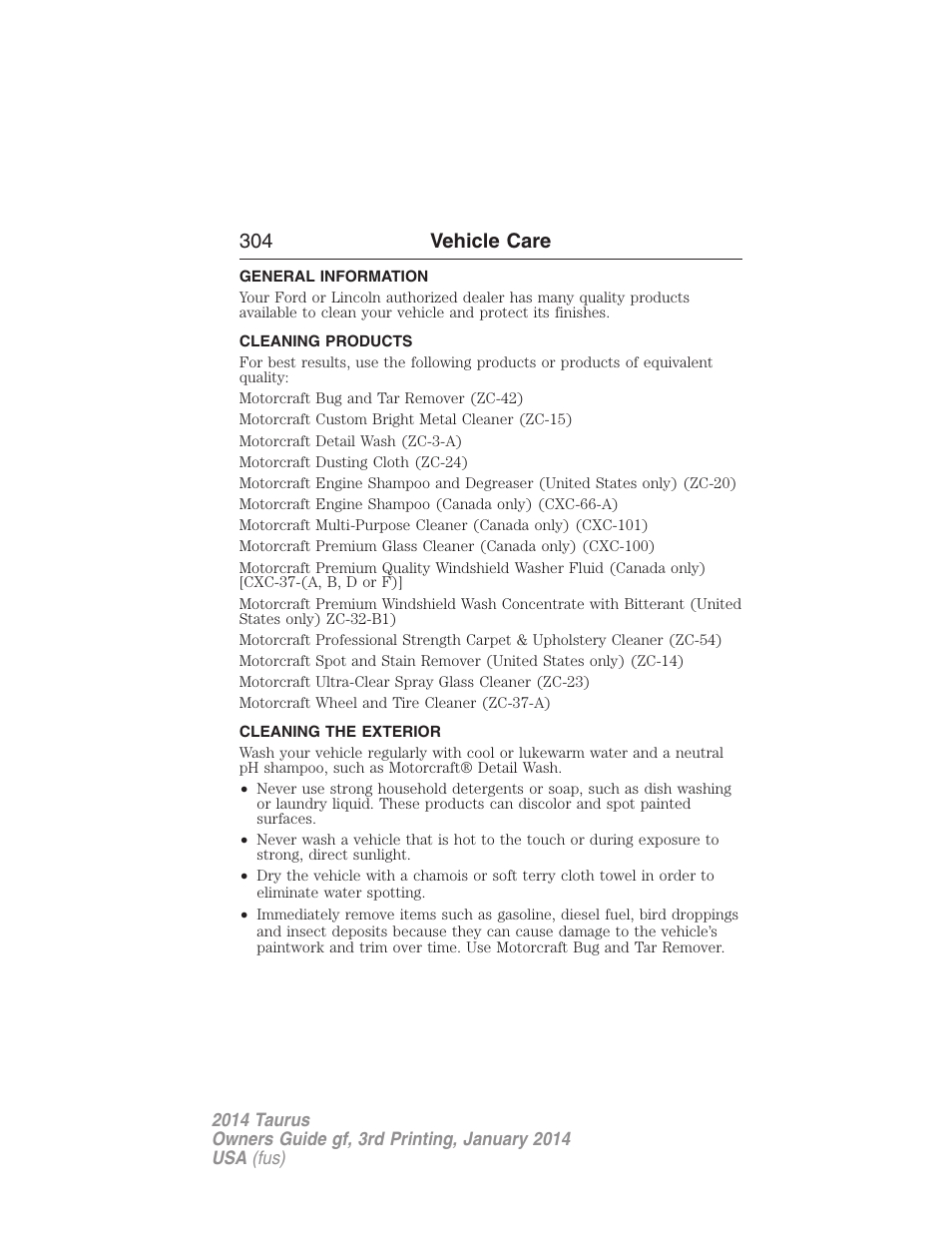 Vehicle care, General information, Cleaning products | Cleaning the exterior, 304 vehicle care | FORD 2014 Taurus v.3 User Manual | Page 305 / 553