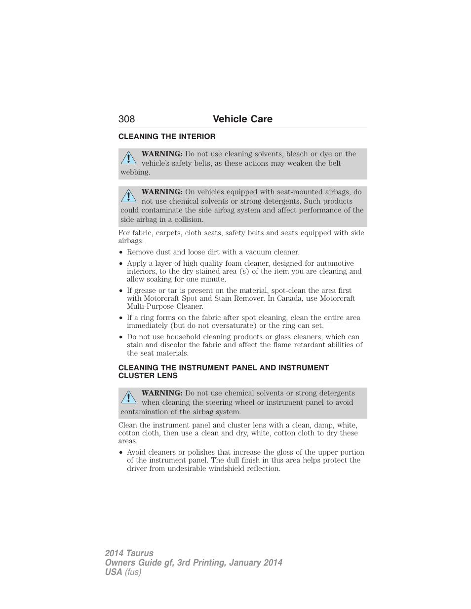 Cleaning the interior, 308 vehicle care | FORD 2014 Taurus v.3 User Manual | Page 309 / 553