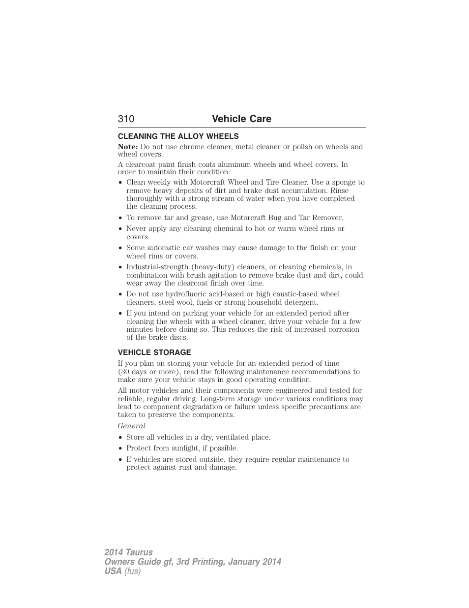 Cleaning the alloy wheels, Vehicle storage, 310 vehicle care | FORD 2014 Taurus v.3 User Manual | Page 311 / 553