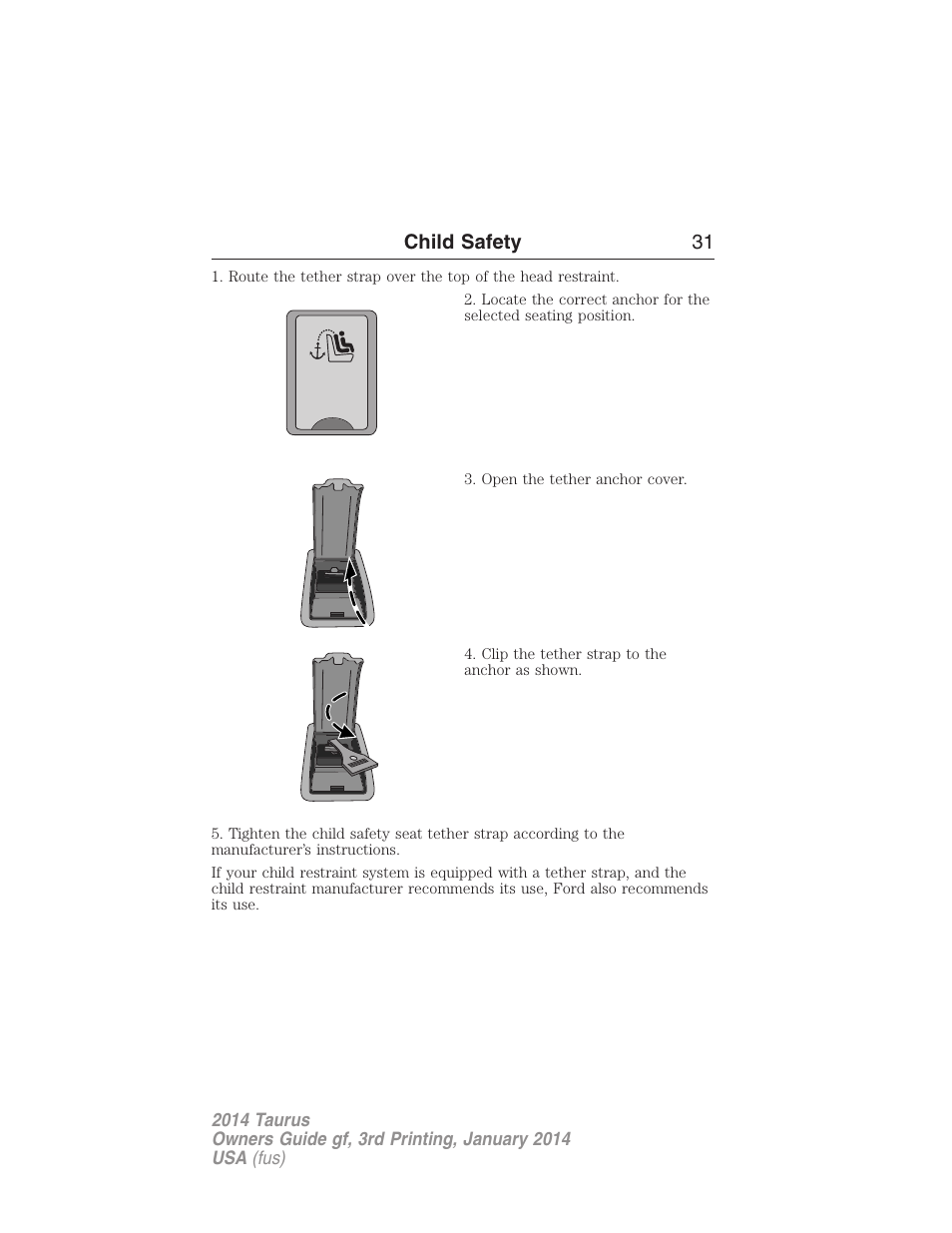 Child safety 31 | FORD 2014 Taurus v.3 User Manual | Page 32 / 553