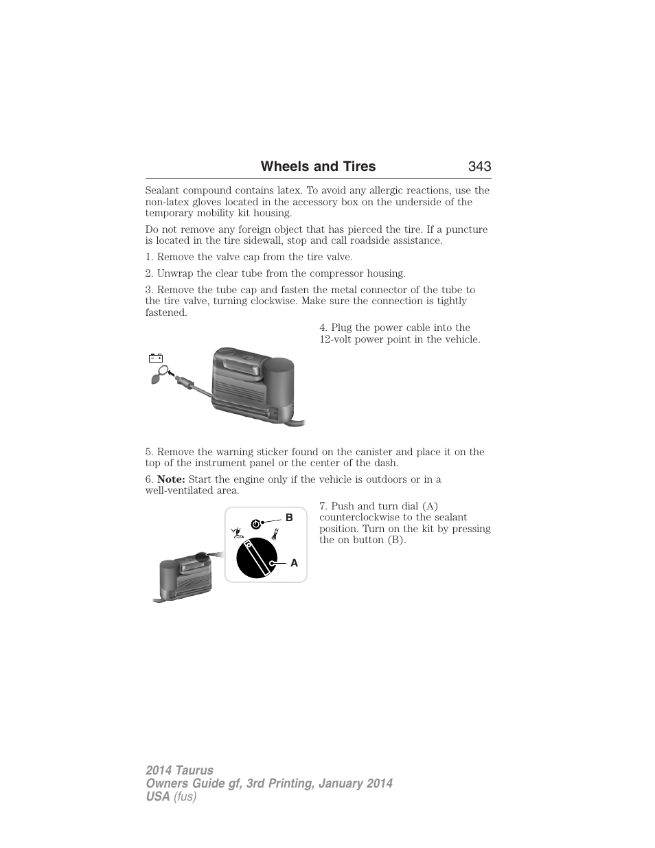 Wheels and tires 343 | FORD 2014 Taurus v.3 User Manual | Page 344 / 553