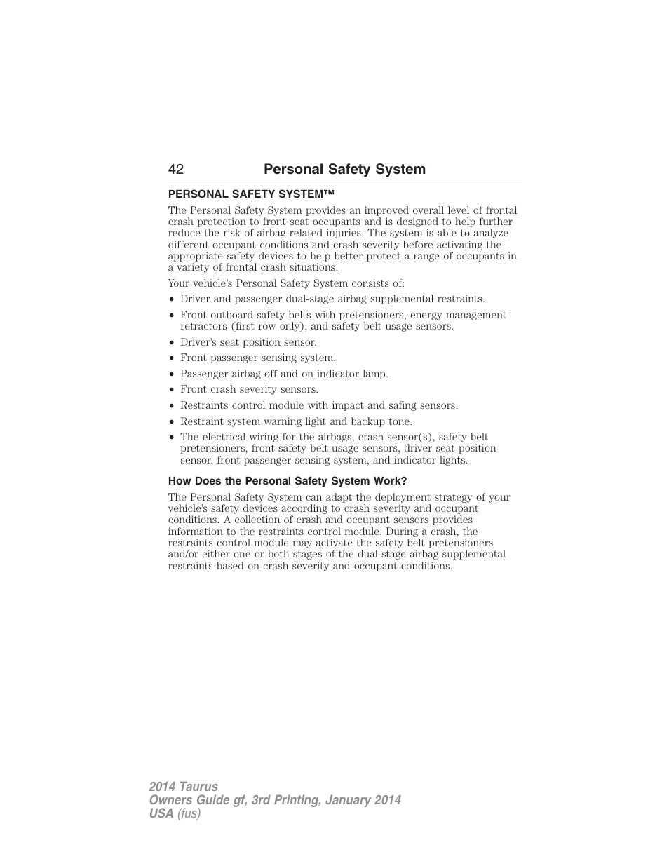Personal safety system, How does the personal safety system work, 42 personal safety system | FORD 2014 Taurus v.3 User Manual | Page 43 / 553