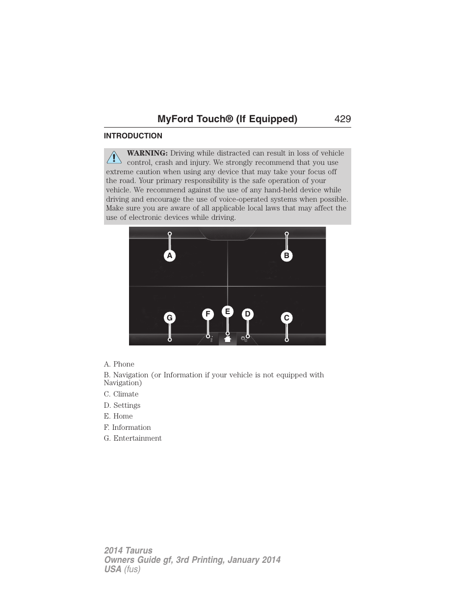 Myford touch® (if equipped), Introduction, Myford touch® (if equipped) 429 | FORD 2014 Taurus v.3 User Manual | Page 430 / 553