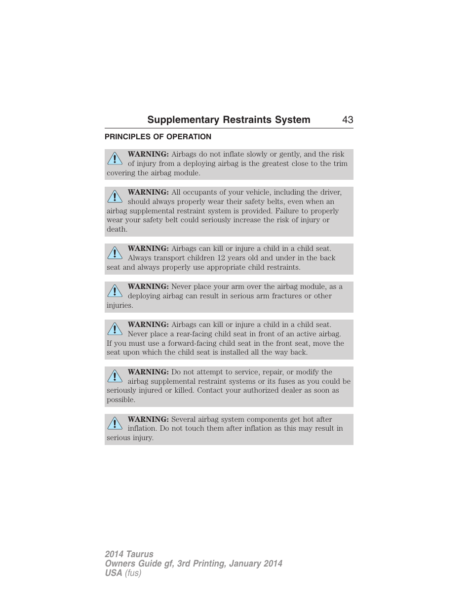 Supplementary restraints system, Principles of operation, Supplementary restraints system 43 | FORD 2014 Taurus v.3 User Manual | Page 44 / 553