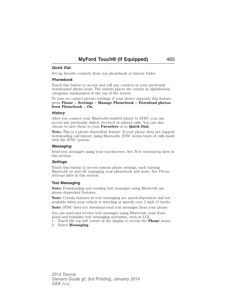 Quick dial, Phonebook, History | Messaging, Settings, Text messaging, Myford touch® (if equipped) 465 | FORD 2014 Taurus v.3 User Manual | Page 466 / 553