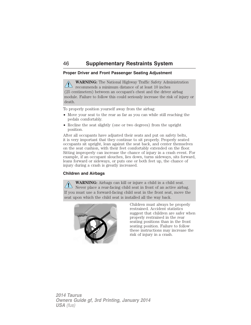 Children and airbags, 46 supplementary restraints system | FORD 2014 Taurus v.3 User Manual | Page 47 / 553