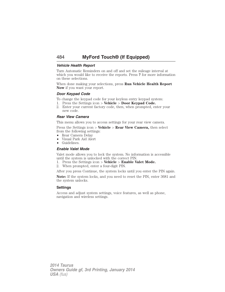 Vehicle health report, Door keypad code, Rear view camera | Enable valet mode, Settings, 484 myford touch® (if equipped) | FORD 2014 Taurus v.3 User Manual | Page 485 / 553