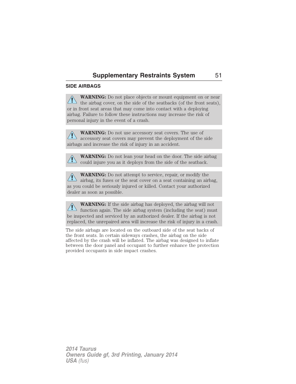 Side airbags, Supplementary restraints system 51 | FORD 2014 Taurus v.3 User Manual | Page 52 / 553