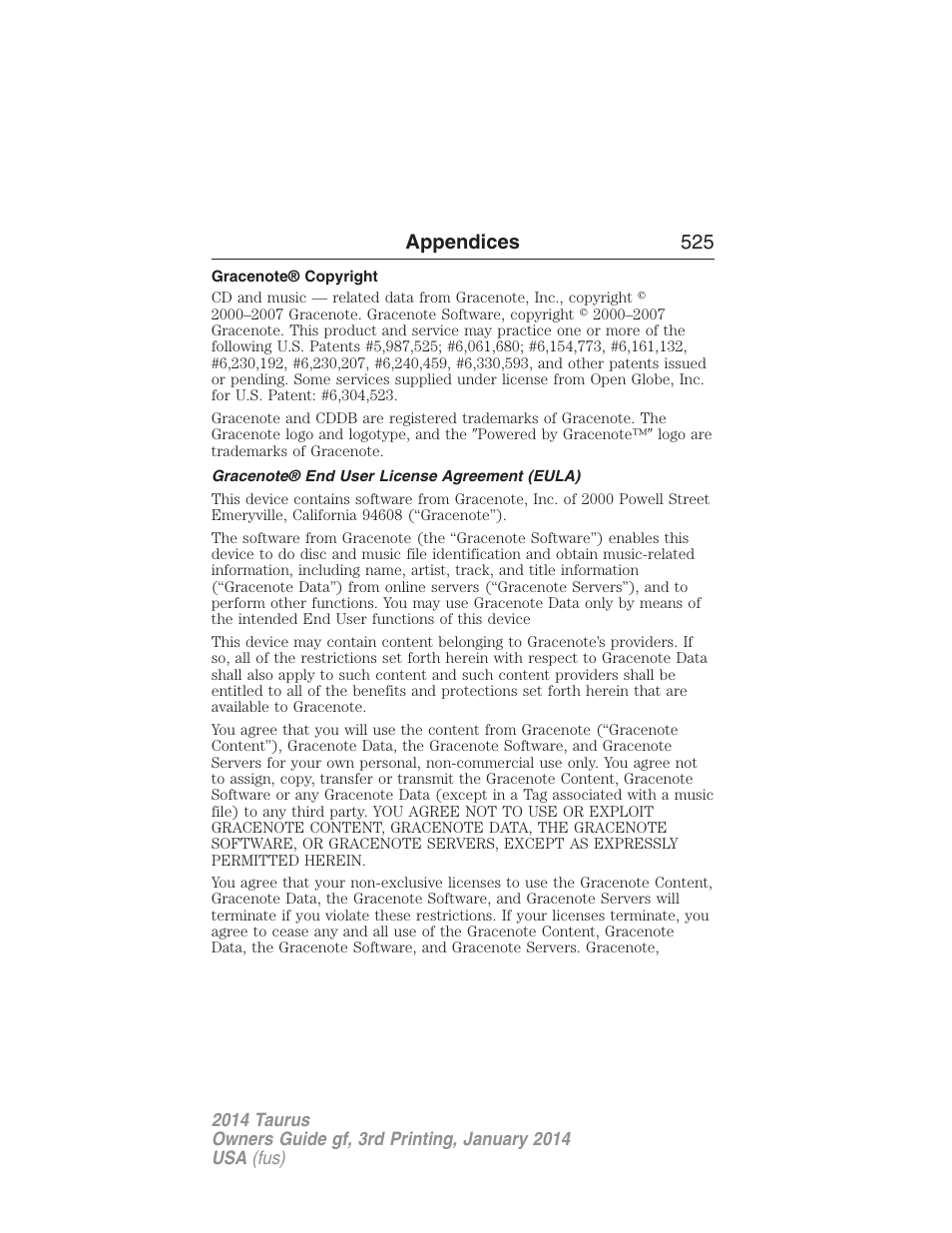 Gracenote® copyright, Gracenote® end user license agreement (eula), Appendices 525 | FORD 2014 Taurus v.3 User Manual | Page 526 / 553