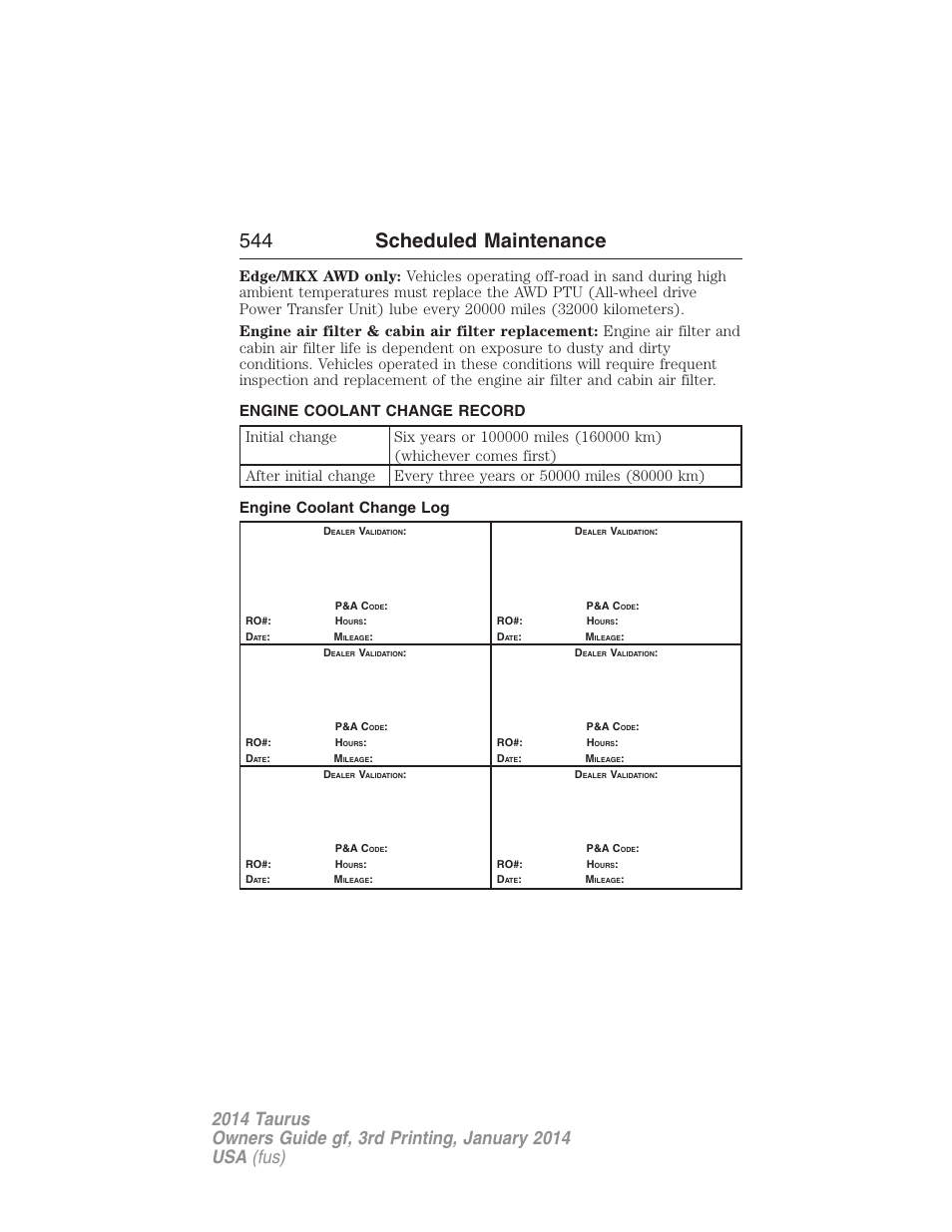 Engine coolant change record, Engine coolant change log, 544 scheduled maintenance | FORD 2014 Taurus v.3 User Manual | Page 545 / 553